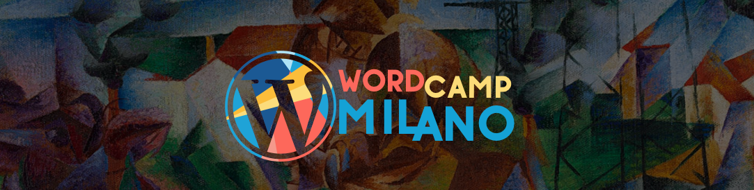WordCamp 2016 &ndash; Dettagli sull&rsquo;evento targato WordPress a Milano