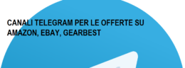Canali telegram per conoscere le offerte e coupon di Amazon, Gearbest e altri