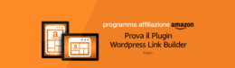 Plugin di Amazon per creare link affiliati su un blog WordPress