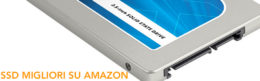 Migliori SSD su Amazon, i pi&ugrave; Convenienti e Semplici da montare
